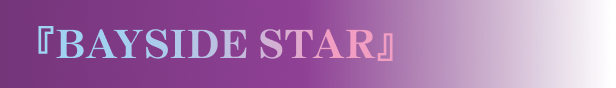 BAYSIDE STAR
